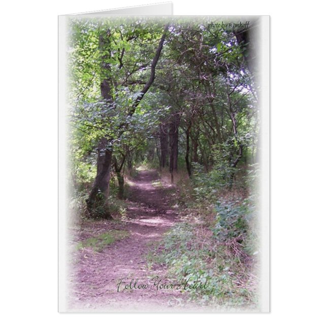 Follow Your Heart's Path (Front)