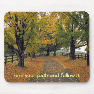 Follow your path by tdgallery mouse mat