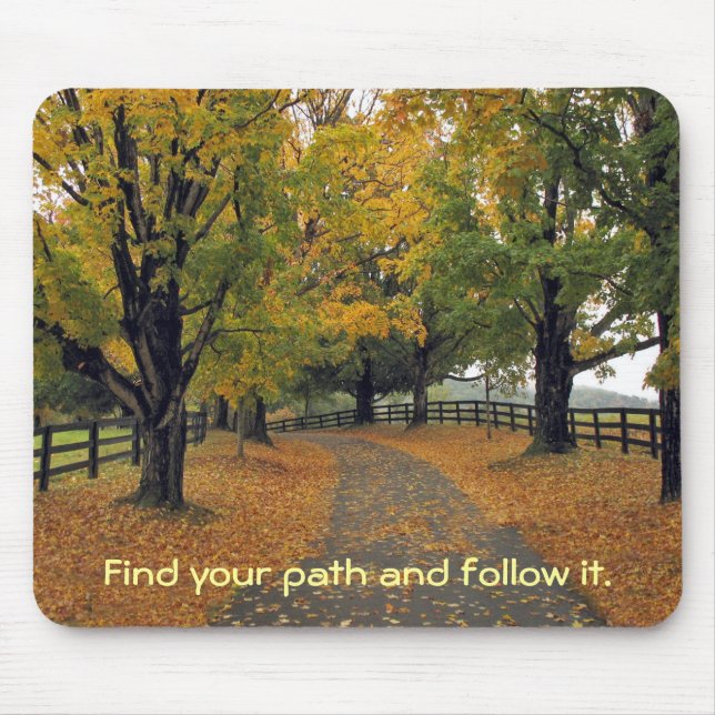Follow your path by tdgallery mouse mat (Front)