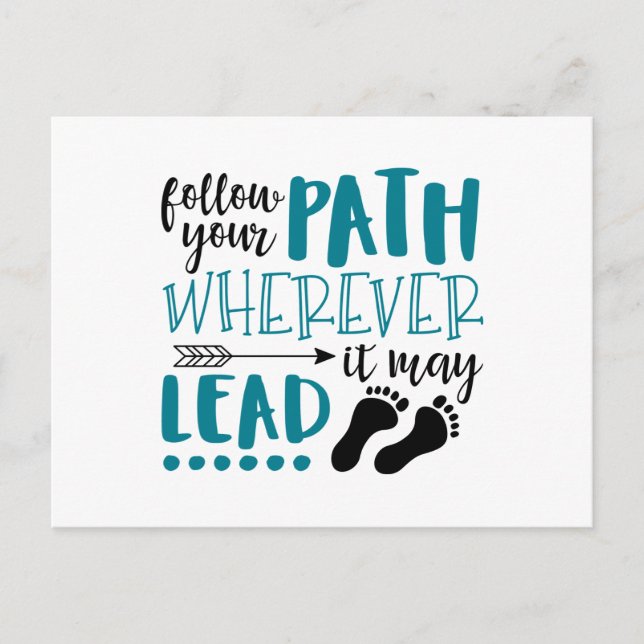 Follow Your Path Postcard (Front)