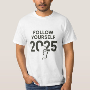 Follow Yourself 2025 Minimalist Mental Health T-Shirt