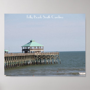 Folly Beach SC, Pier, Charleston, Photography Poster