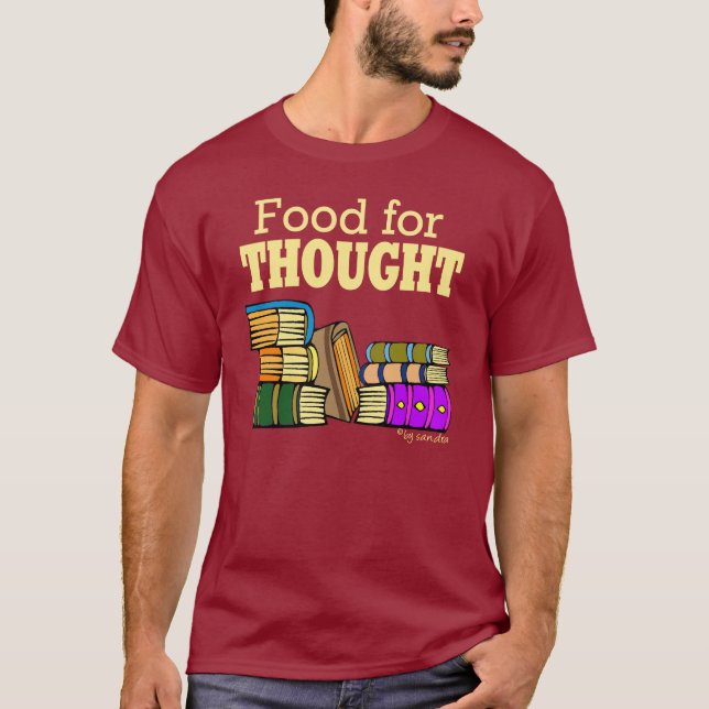 Food 4 Thought T-Shirt (Front)