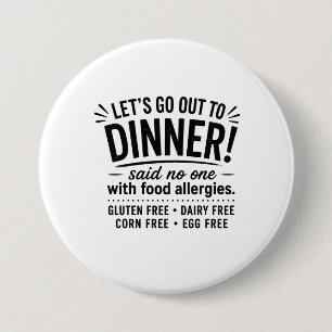 Food Allergies Funny Saying Button