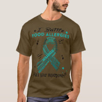 Food Allergies Warrior, I Battle Food Allergies Wh
