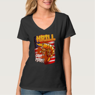Food Bad Pun Krill Out Seafood Fishing American Fl T-Shirt