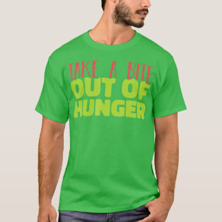 Food Bank Volunteer Feeding others Take a Bite Out T-Shirt
