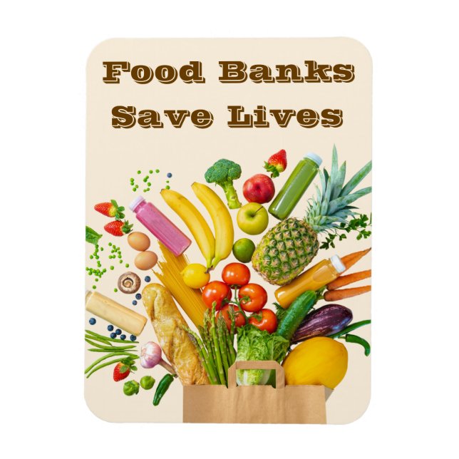 Food Banks Save Lives Magnet (Vertical)