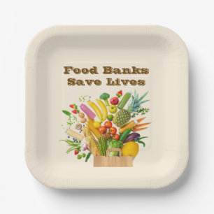 Food Banks Save Lives Paper Plate