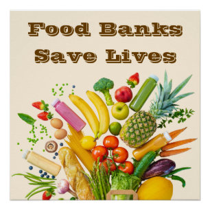 Food Banks Save Lives Poster