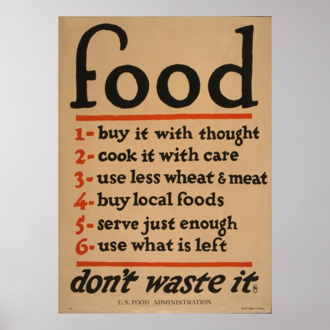 Food - Dont waste It  , 1917 From Our Collection Poster (Front)