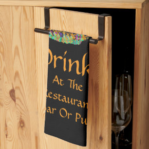 Food Drink At Restaurant Bar Or Pub Tea Towel