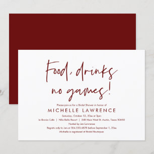 Food, drinks, no games, Fun Bridal Shower Party Invitation