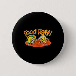 Food Fight - Funny Taco Pizza Slice Hungry Cartoon 6 Cm Round Badge