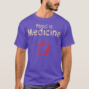 Food is Medicine, Nutrition Foodie Apple Fitness  T-Shirt