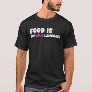Food Is My Love Language Vintage Gourmet Executive T-Shirt