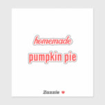 Food Label Canning Jar Homemade Pumpkin Pie<br><div class="desc">Designed with custom text "homemade pumpkin pie" which you can edit and customise as you wish!</div>