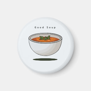 Food magnet, good soup, magnet
