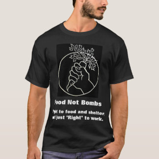 food not bombs T-Shirt