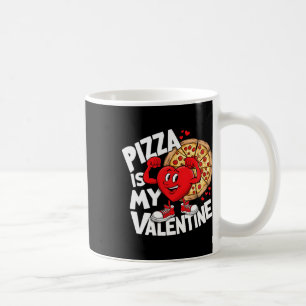 Food Pizza Is My Valentine Strong Heart Meme Valen Coffee Mug
