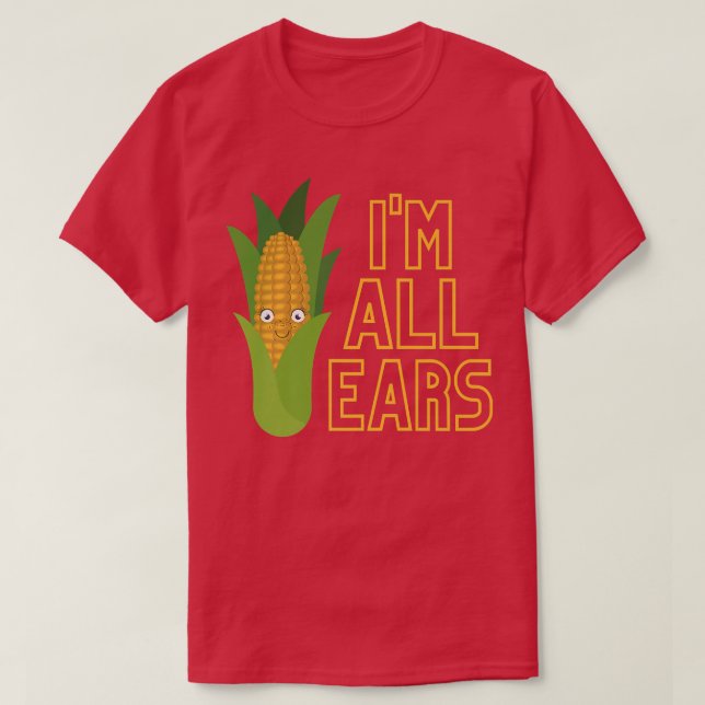 Food Pun, Corn  T-Shirt (Design Front)