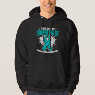 Food Safety Comes First Food Allergic Food Allergy Hoodie