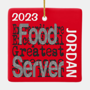 Food Server Extraordinaire CUSTOM Ceramic Ornament