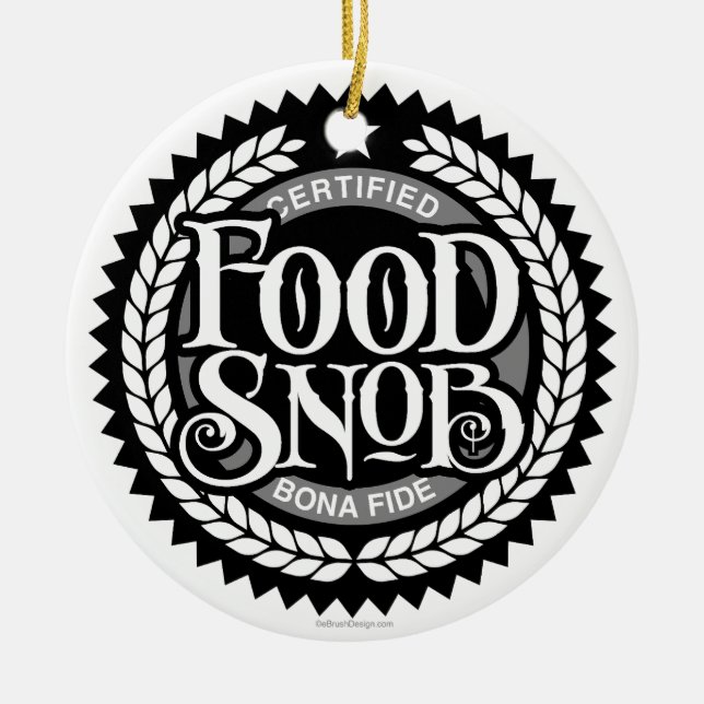 Food Snob - funny food lover Ceramic Tree Decoration (Front)