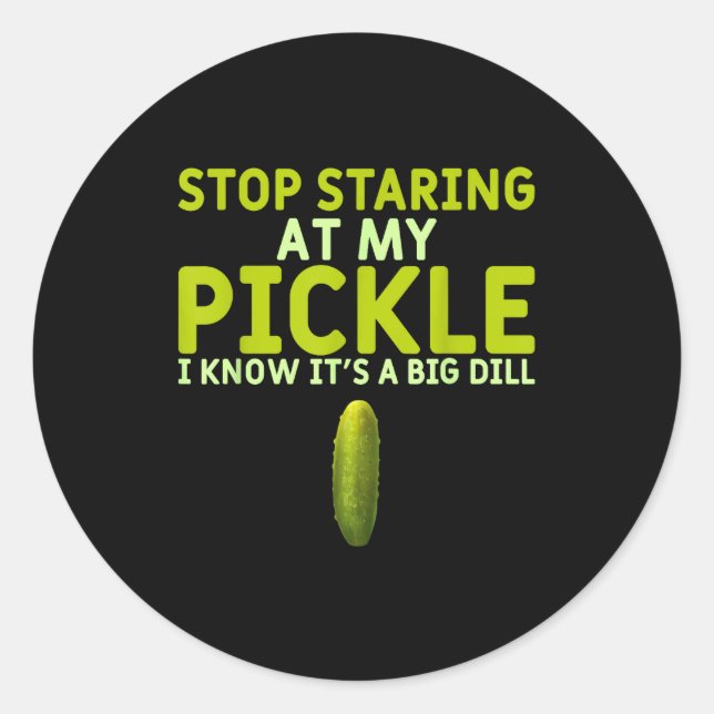 Food Stop Staring At My Ckle Funny Ckles  Classic Round Sticker (Front)