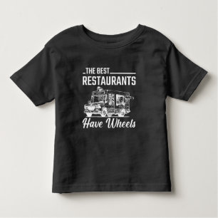 Food Truck Festival Restaurant Street Food Lover Toddler T-Shirt