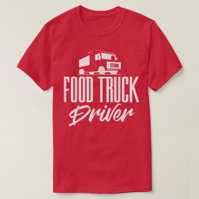 Food Truck Lettering Street Food Pop-up Restaurant T-Shirt (Design Front)