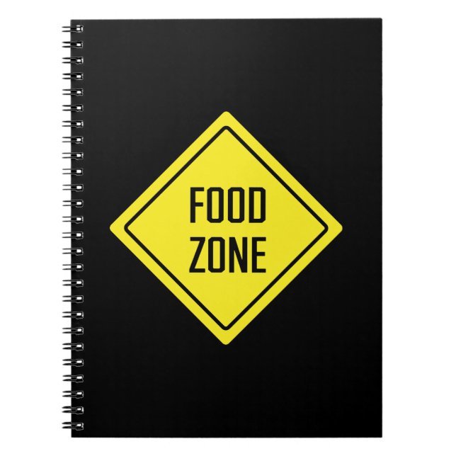 Food Zone | Road Sign | Spiral Notebook (Front)