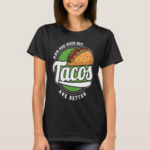 Foodaholic Lifestyle Tacos Enthusiast Mexican Food T-Shirt
