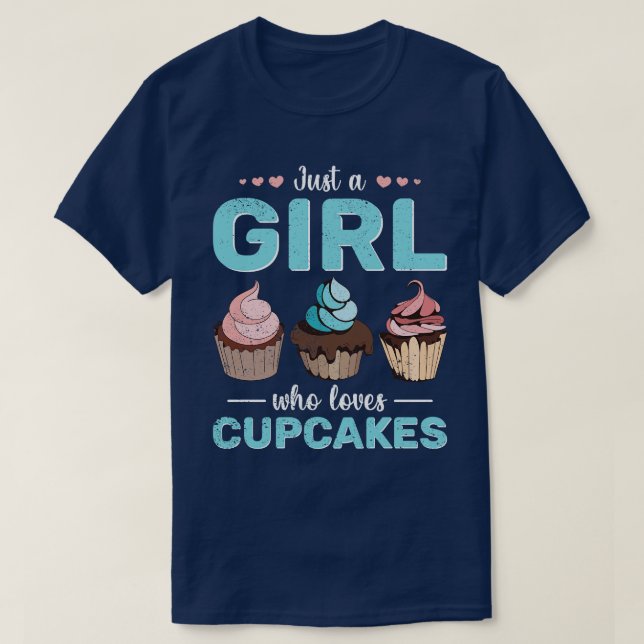 Foodie Cupcake Lover Girls Baking Sweets Cupcake T-Shirt (Design Front)