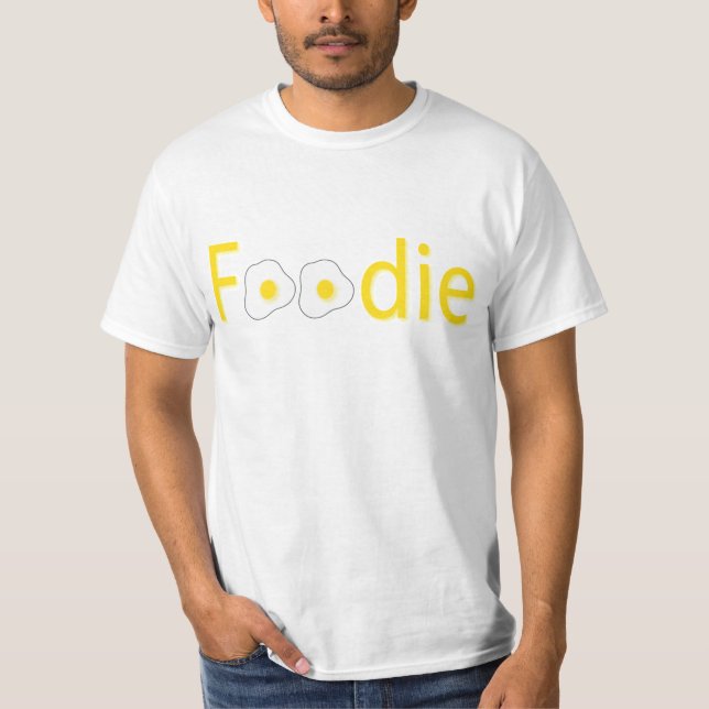 foodie fried eggs T-Shirt (Front)