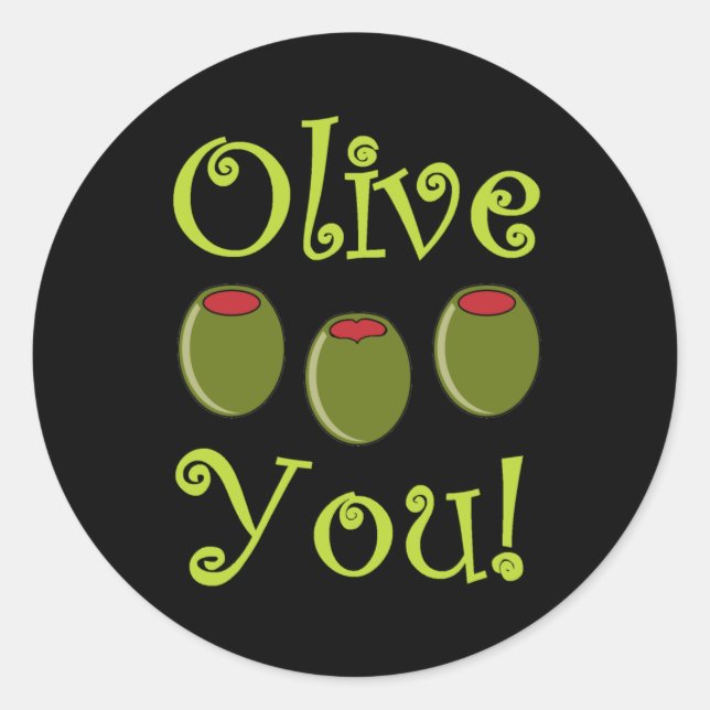 Foodie Olive You Classic Round Sticker (Front)