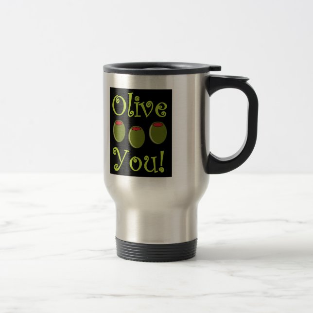 Foodie Olive You Travel Mug (Right)