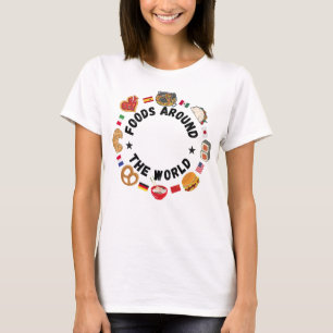 Foods around the world T-Shirt
