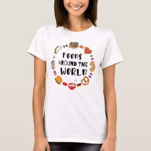 Foods around the world T-Shirt
