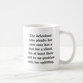 Fool for a Client mug