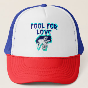 Fool For Love Romance couple lovers retro art   Trucker Hat