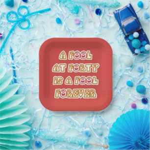 Fool Forever Paper Plate