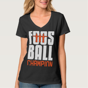 Foosball Champion Table Football Foosball Player T-Shirt