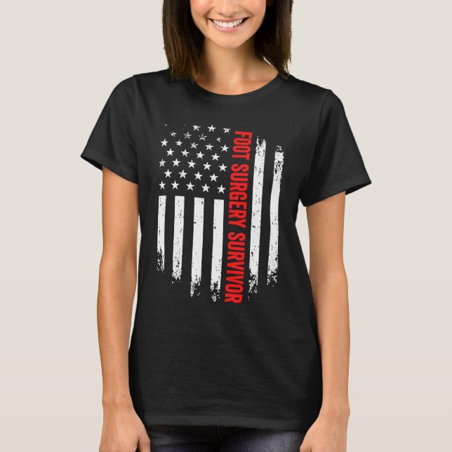 Foot Leg Surgery Survivor American Flag Recovery G T-Shirt (Front)