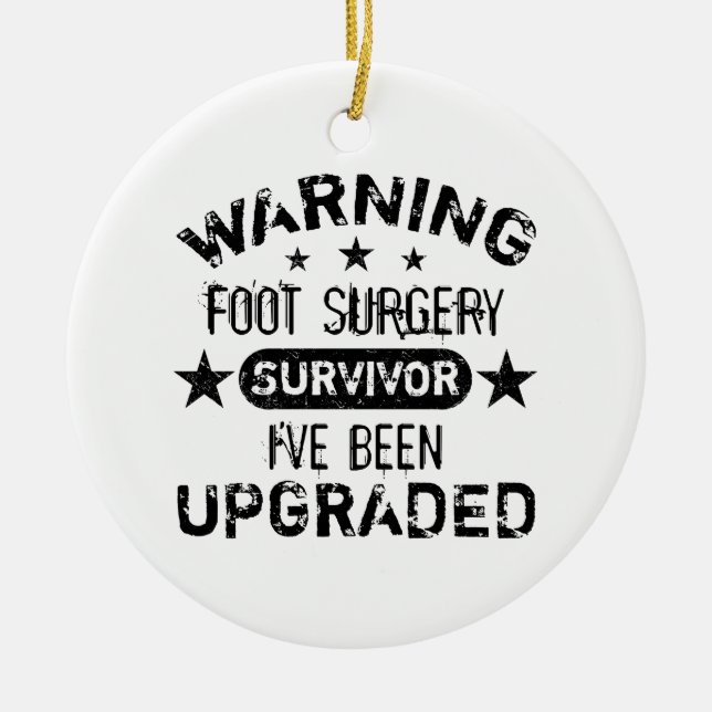 Foot Surgery Humor Upgraded Ceramic Tree Decoration (Front)