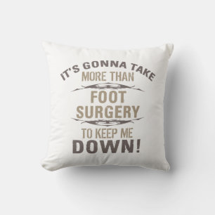 Foot Surgery Humour Cushion