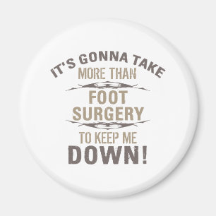 Foot Surgery Humour Magnet