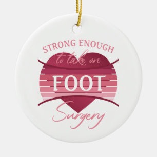 Foot Surgery Recovery For Women Ceramic Tree Decoration