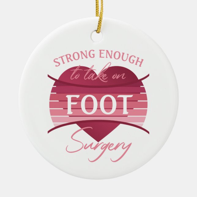 Foot Surgery Recovery For Women Ceramic Tree Decoration (Front)