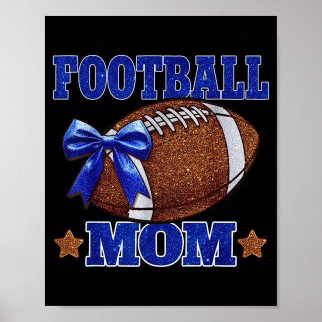 Footbal Mum Football Mama Game Day Football Season Poster (Front)